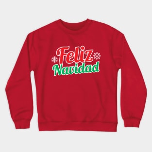 Feliz Navidad Crewneck Sweatshirt